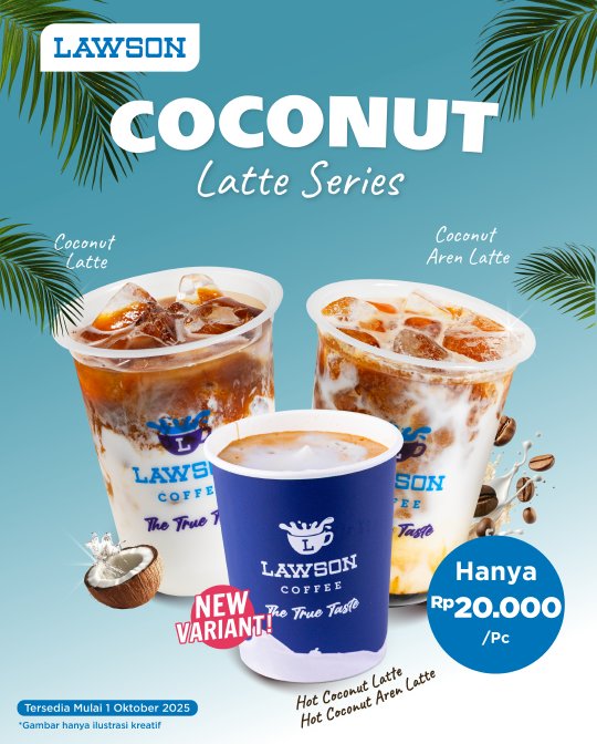 New Variant: Hot Coconut & Hot Coconut Aren Latte